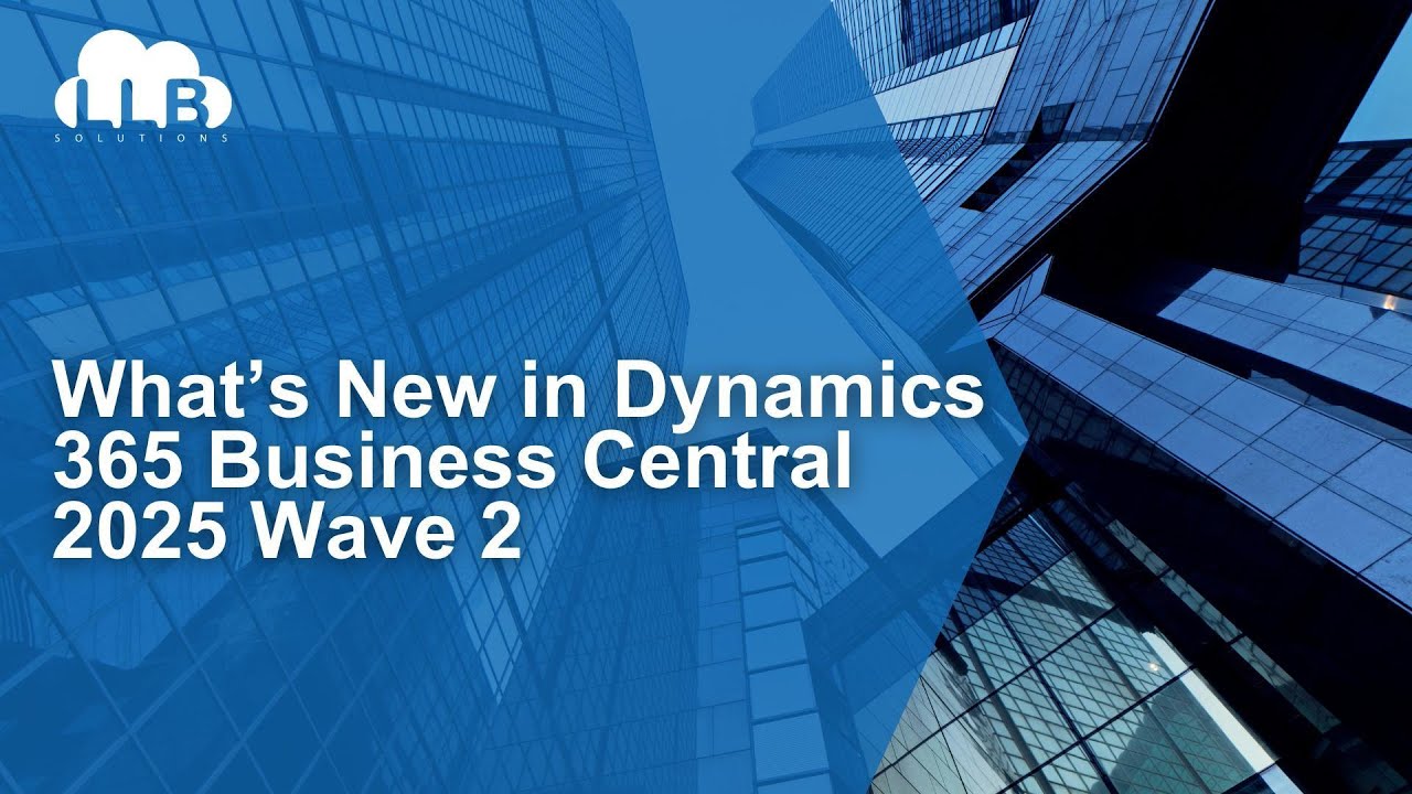 What’s New in Dynamics 365 Business Central 2026 Wave 2