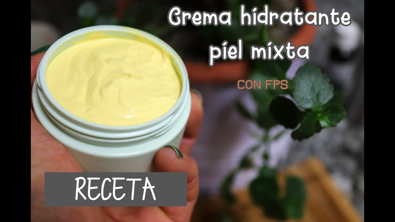 Receta de CREMA HIDRATANTE para PIEL MIXTA (o grasa)/ MOISTURIZING CREAM  for NORMAL or oily SKIN