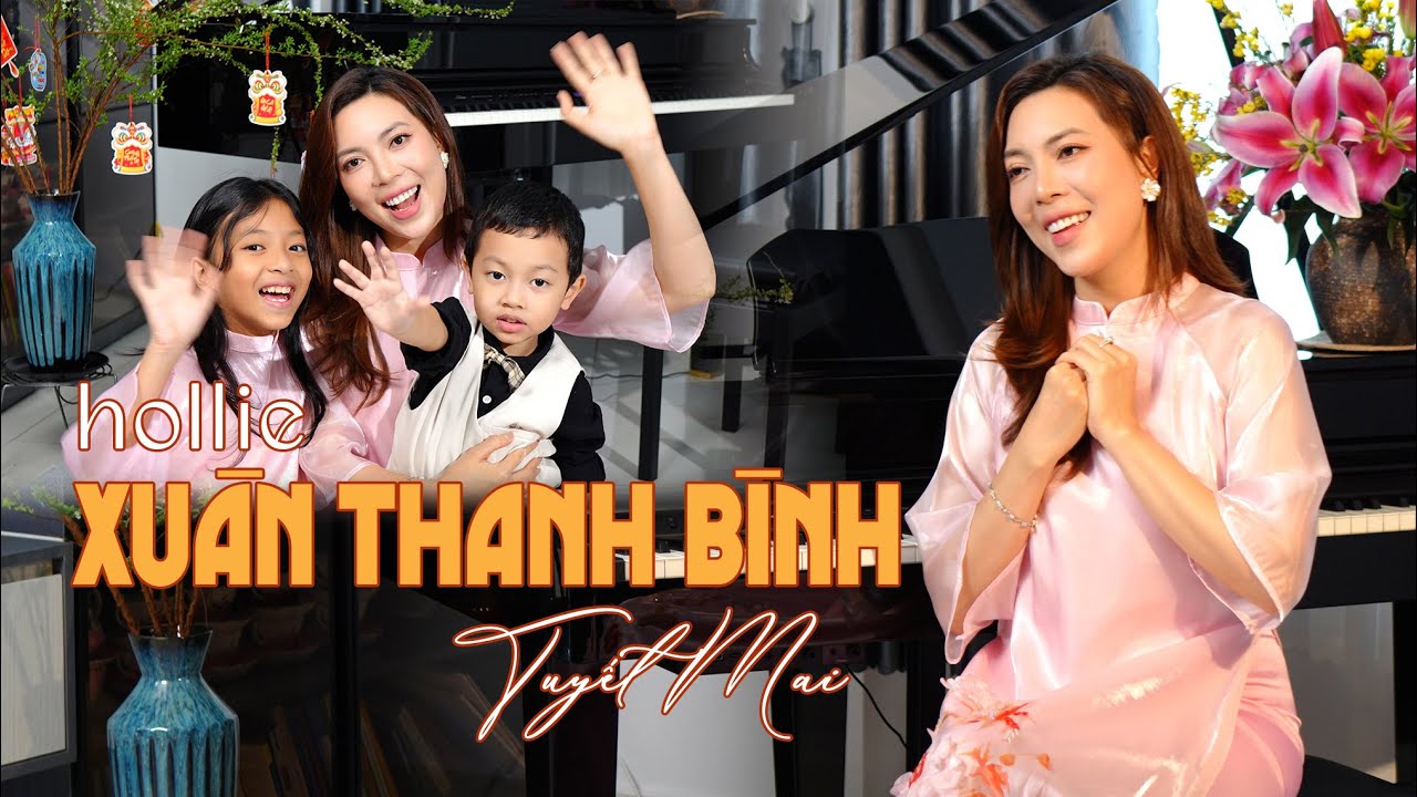 Tuyết Mai - Xuân Thanh Bình - Sáng tác: Hollie