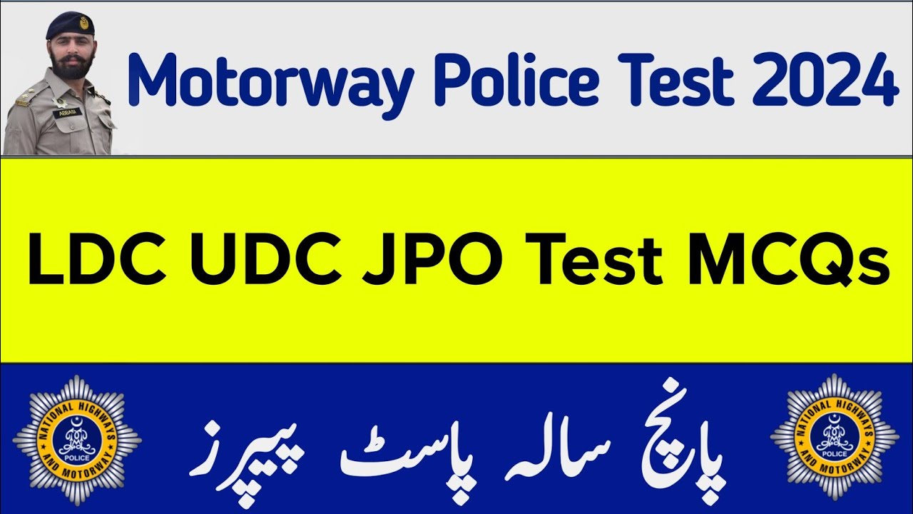 Motorway Police Jobs 2024 | Junior Patrol Officer UDC LDC Test Preparation From Past Papers Syllabus