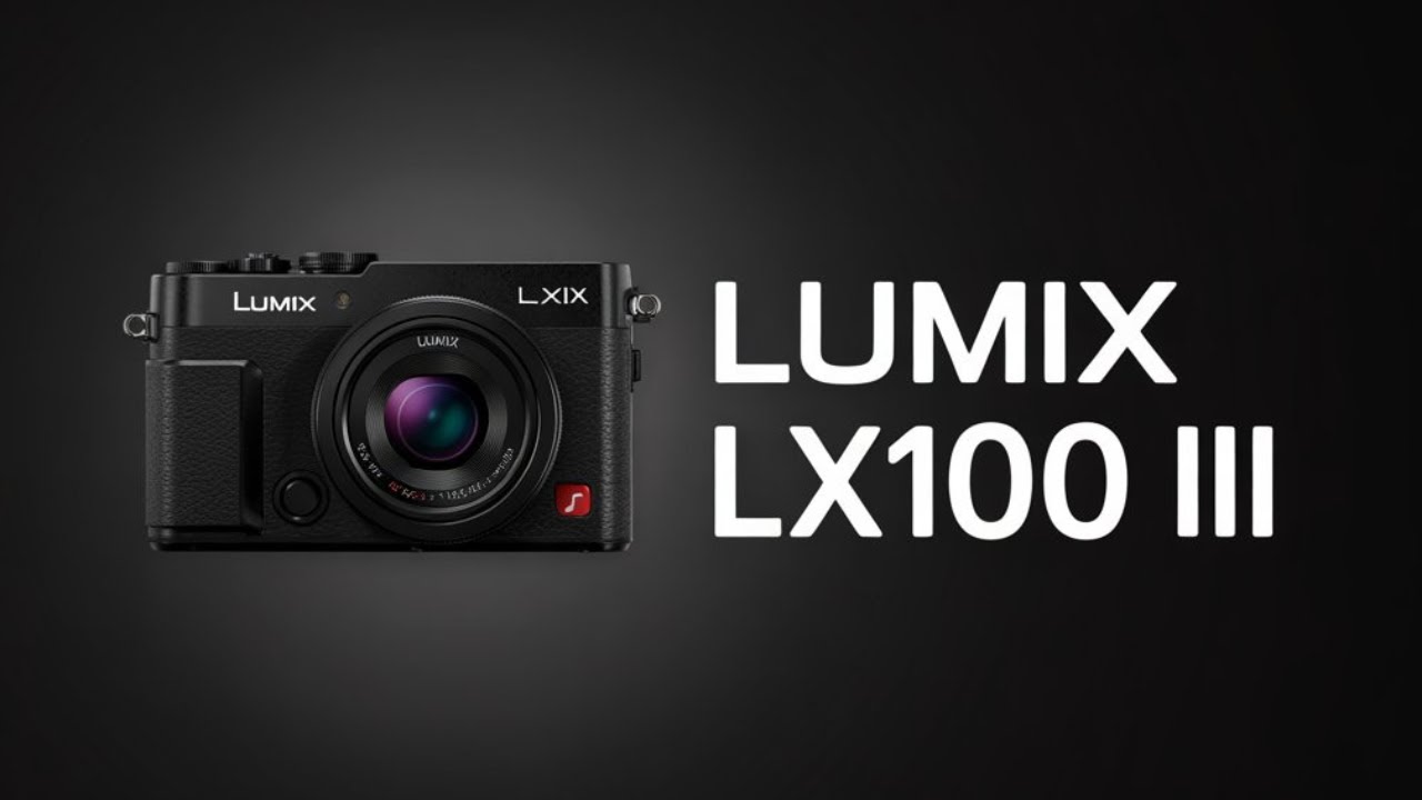 Panasonic LX100 III – Small Camera, HUGE Image Quality
