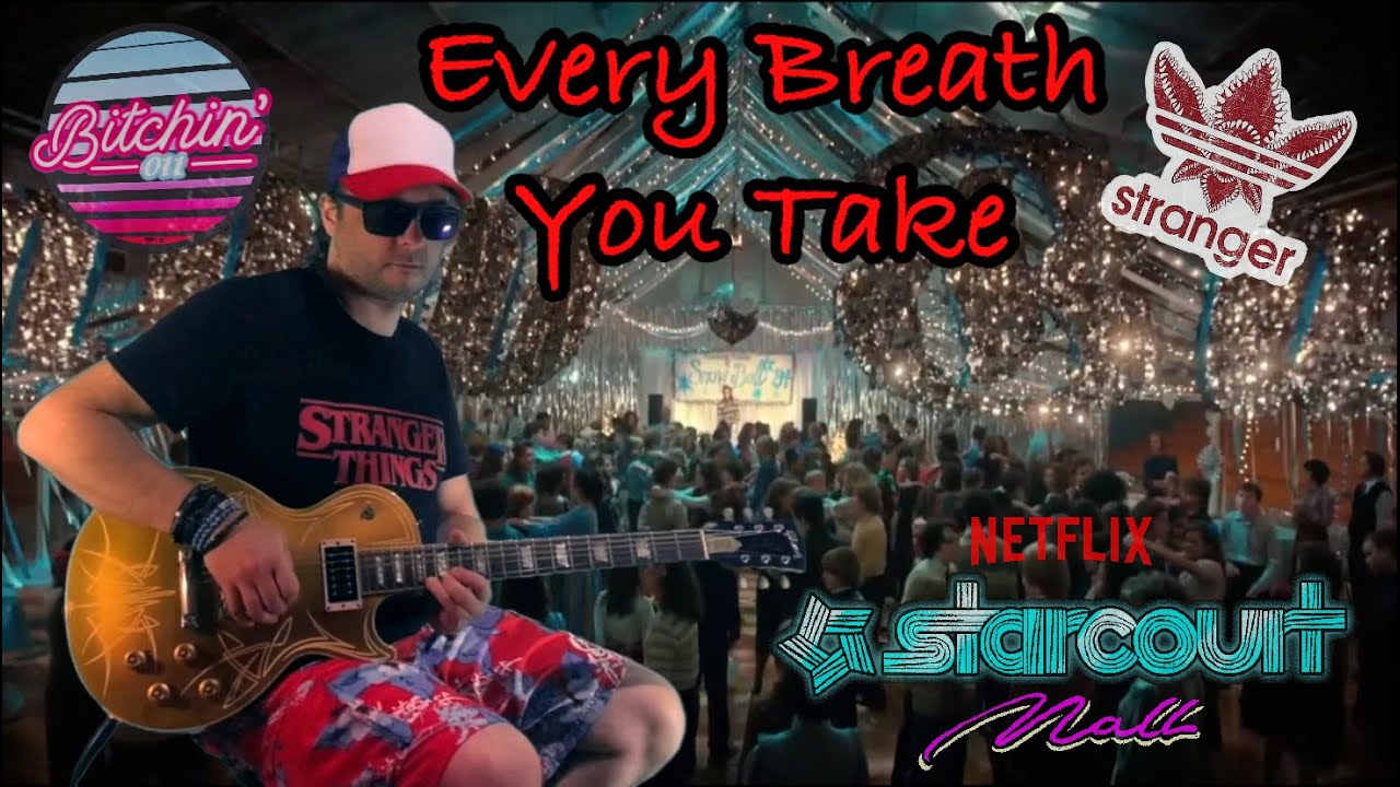 The Police - Every Breath You Take - Stranger Things - guitare thème cover