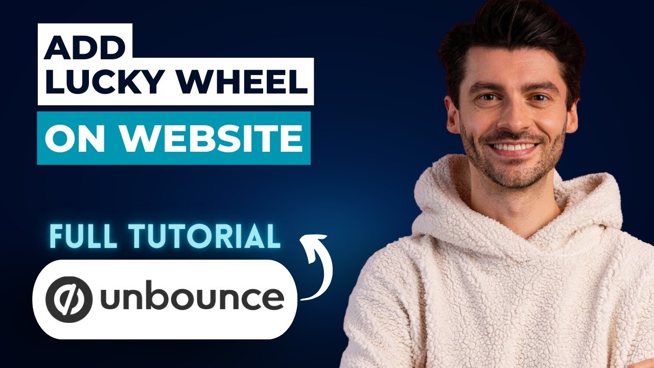 How to Add Lucky Wheel on Unbounce Website [2026 Full Guide]