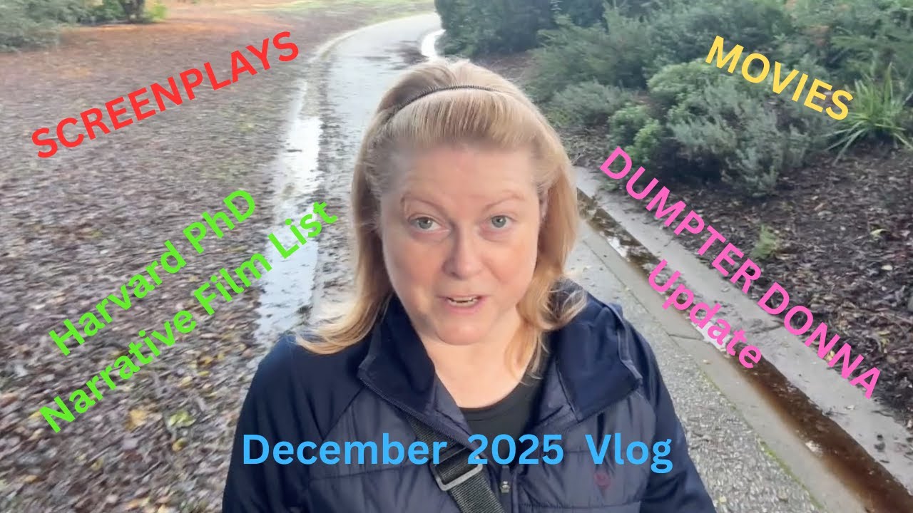 December 2025 Vlog (Harvard PhD Film Program Narrative Films: 326-348)