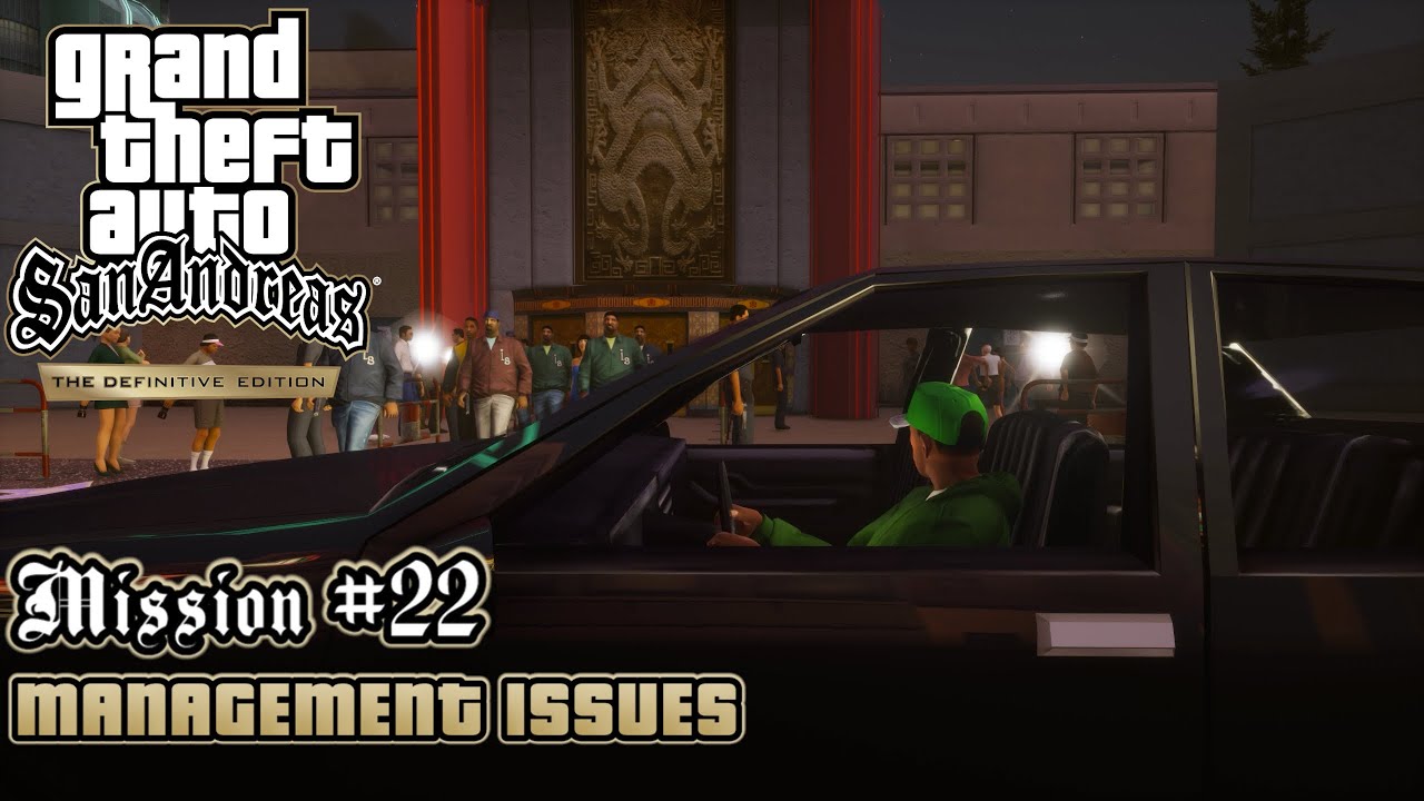 GTA San Andreas: Definitive Edition - Mission #22 - Management Issues (PC)