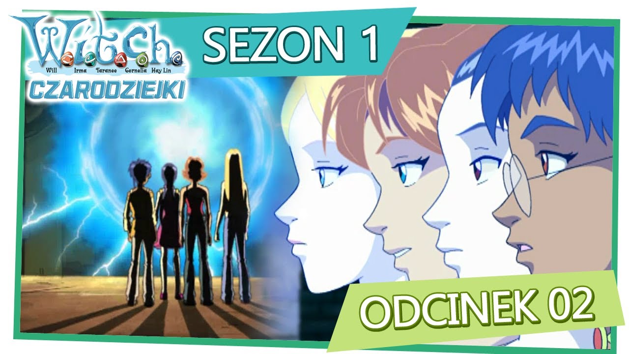 W.I.T.C.H. - S01E02 - Ciąg dalszy