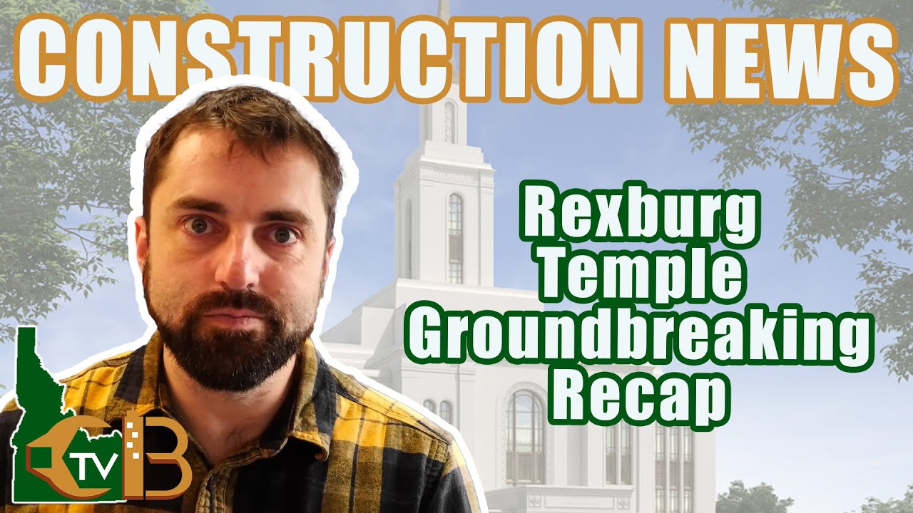 EP153 Teton River Temple/ Pancheri Bridge/ 45th East Road Widening | CBTV IDAHO | Tyson Bolkcom