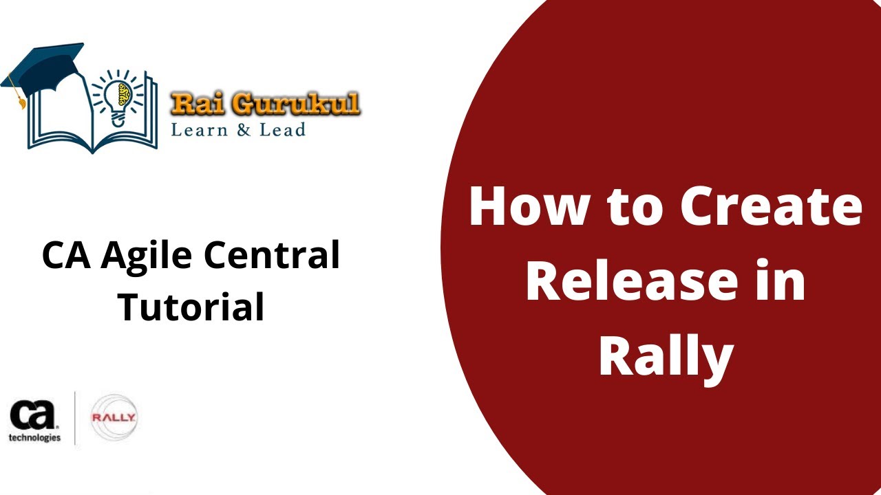 How to Create a Release in Rally | Create Release in CA Agile Central | Rally Tutorial