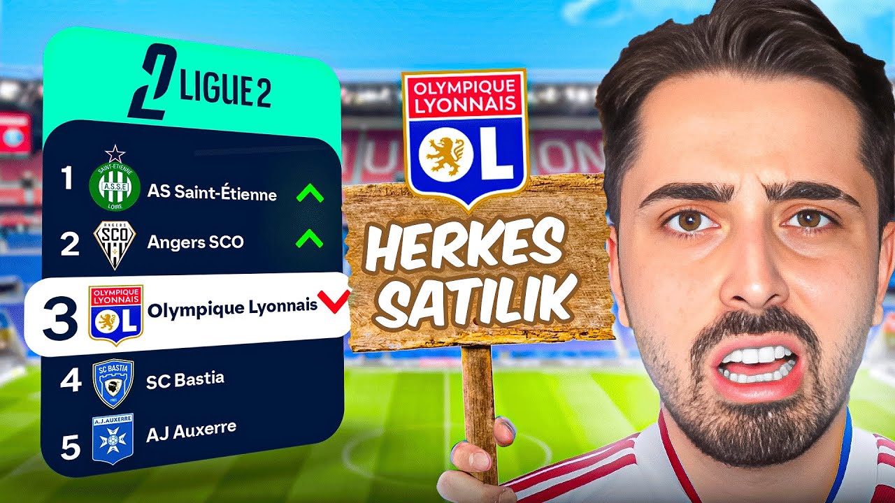 2. LİGE D&Uuml;Ş&Uuml;R&Uuml;LEN LYON HERKES SATILIK // LYON&rsquo;U KURTARIYORUM!