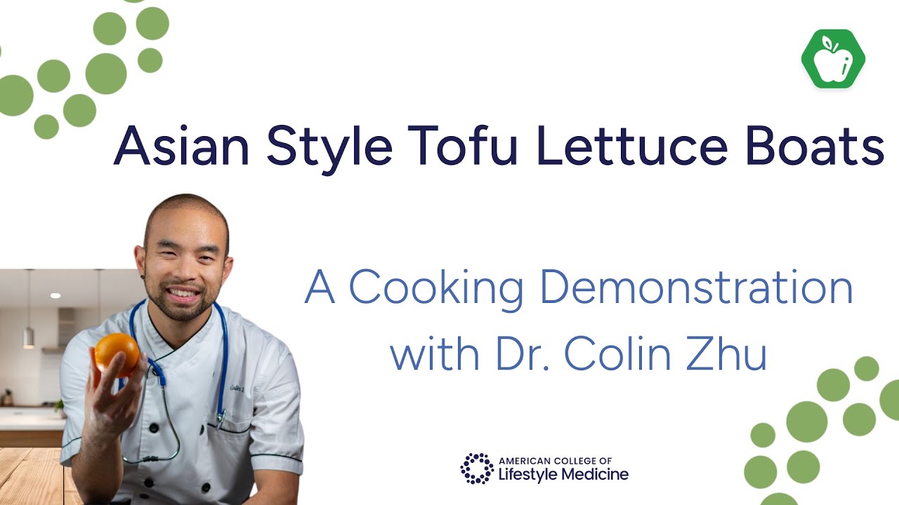 Asian Style Tofu Lettuce Boats | A Cooking Demonstration with Dr. Colin Zhu