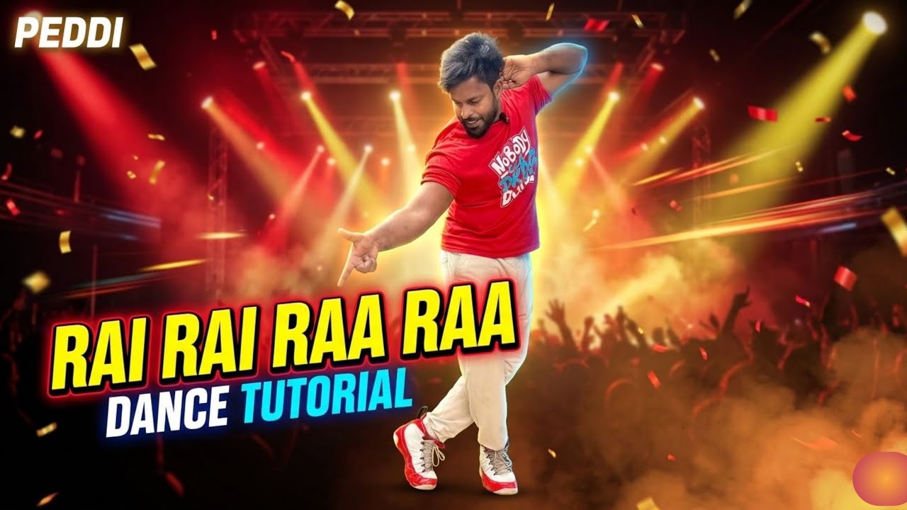 Rai Rai Raa Raa Song Dance Tutorial | Peddi |Ram Charan | Janhvi | Buchi Babu Sana |AR Rahman