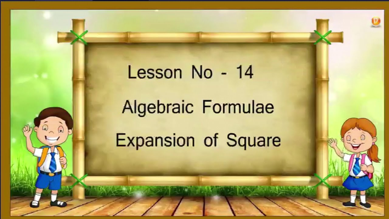14 Algebraic formulae - expansion of squares | 7th state board maths