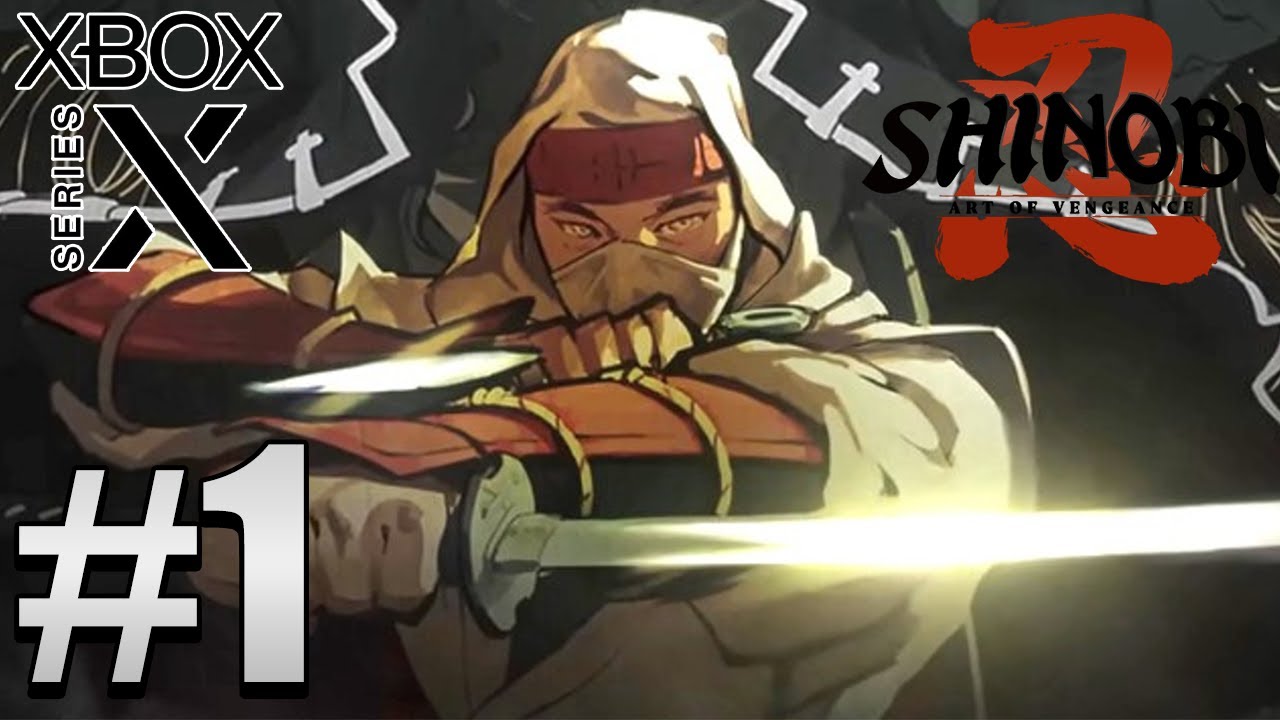Shinobi: Art of Vengeance (Xbox Series X) Gameplay Walkthrough Part 1 [4K 60FPS]