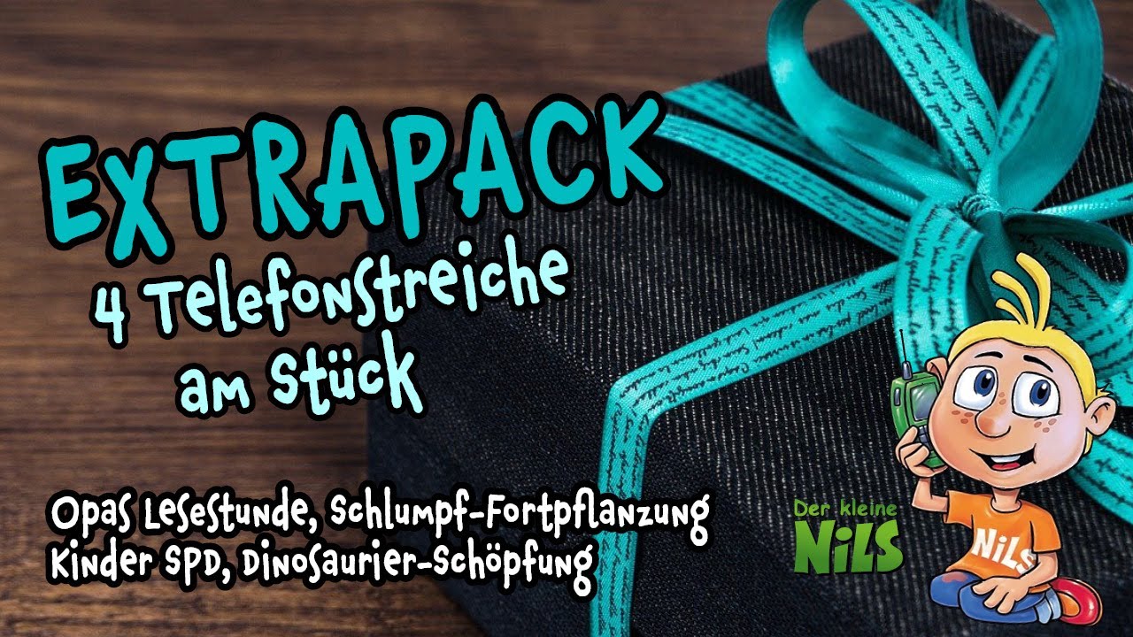 Der kleine Nils EXTRAPACK: 4 Telefonstreiche am Stück #Spezial