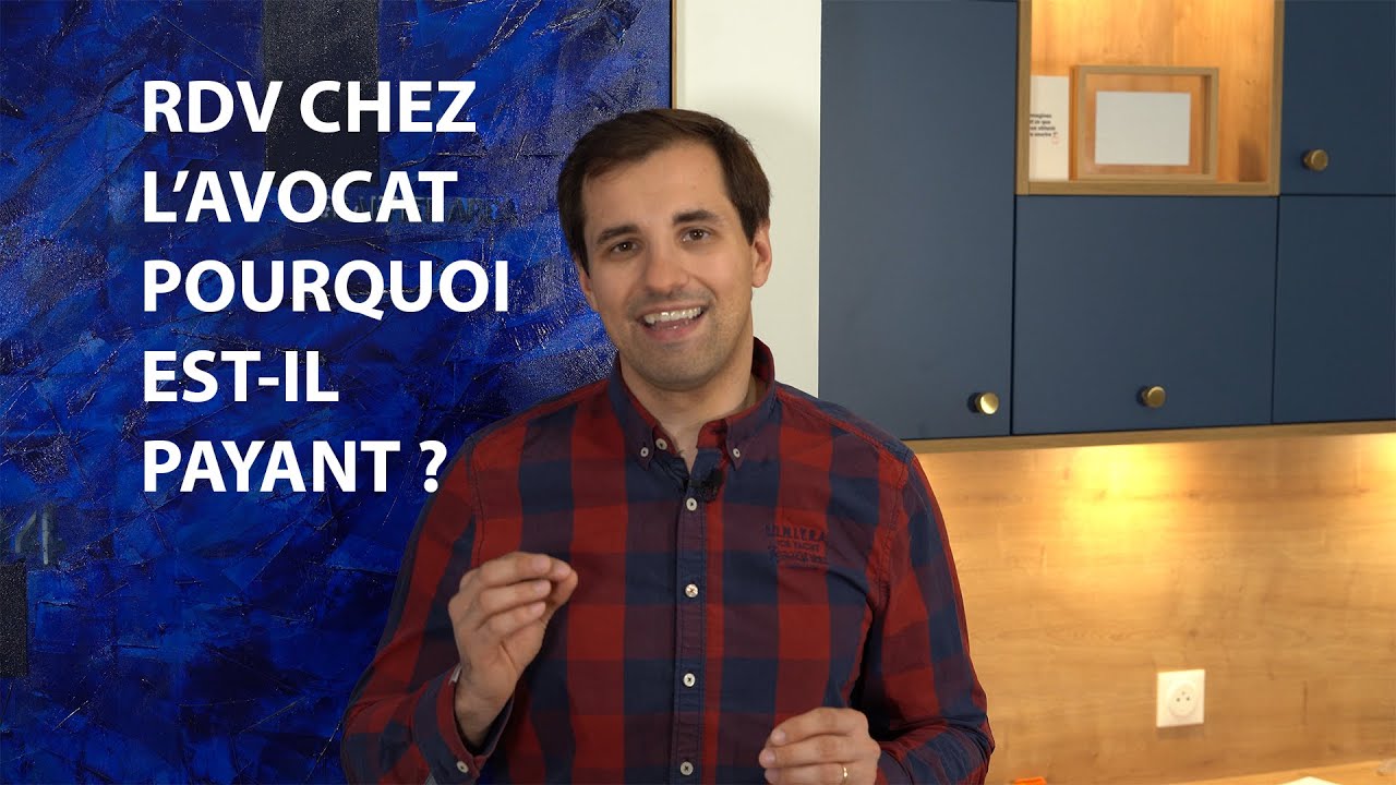 Pourquoi le premier rendez-vous chez l&rsquo;Avocat n&rsquo;est pas gratuit ?