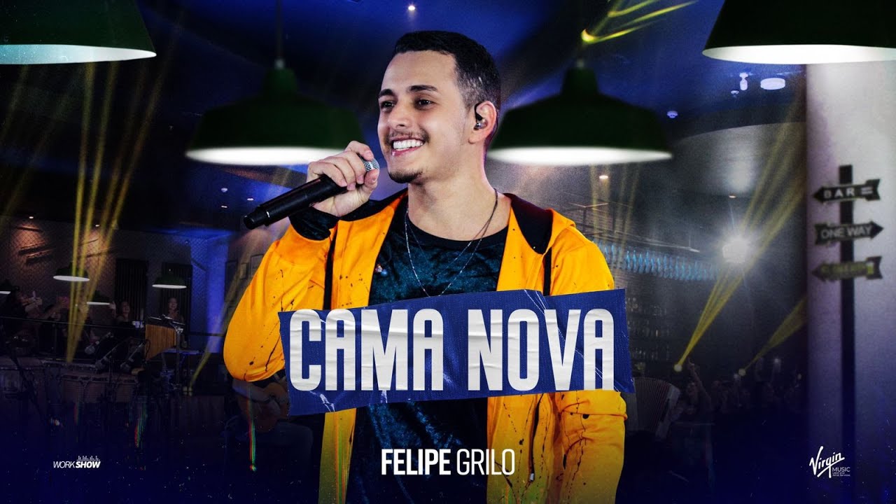 FELIPE GRILO - CAMA NOVA (Clipe Oficial)