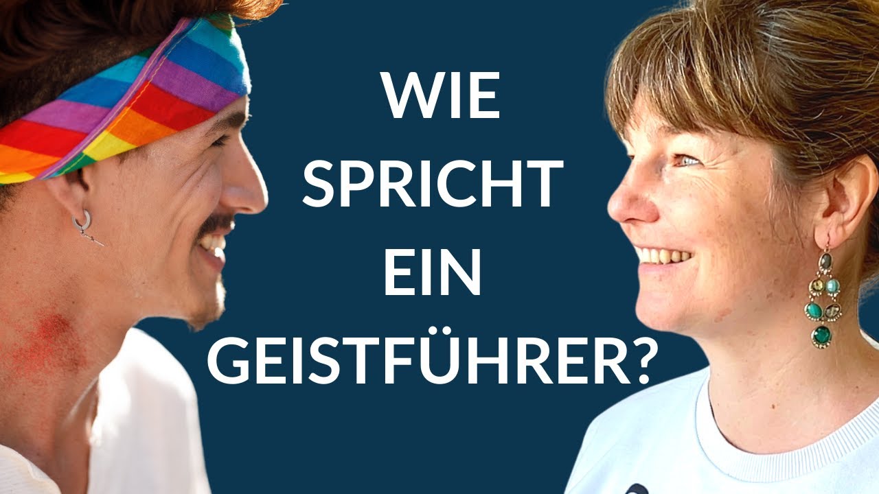 Wie kommuniziert mein Geistführer?
