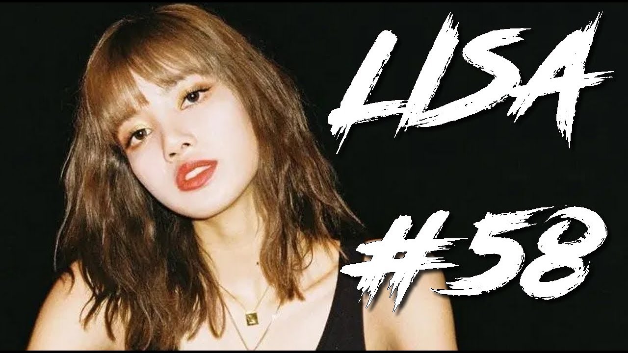 LISA (BLACKPINK) CUTS #58