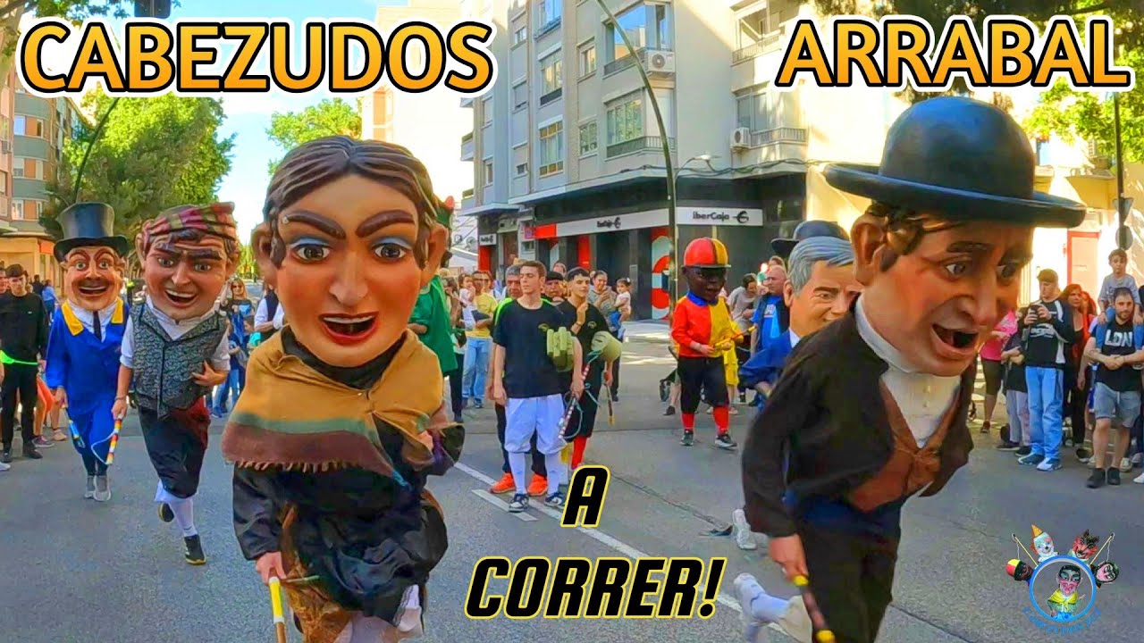 Cabezudos Arrabal - Salida Sabado 17-05-2025