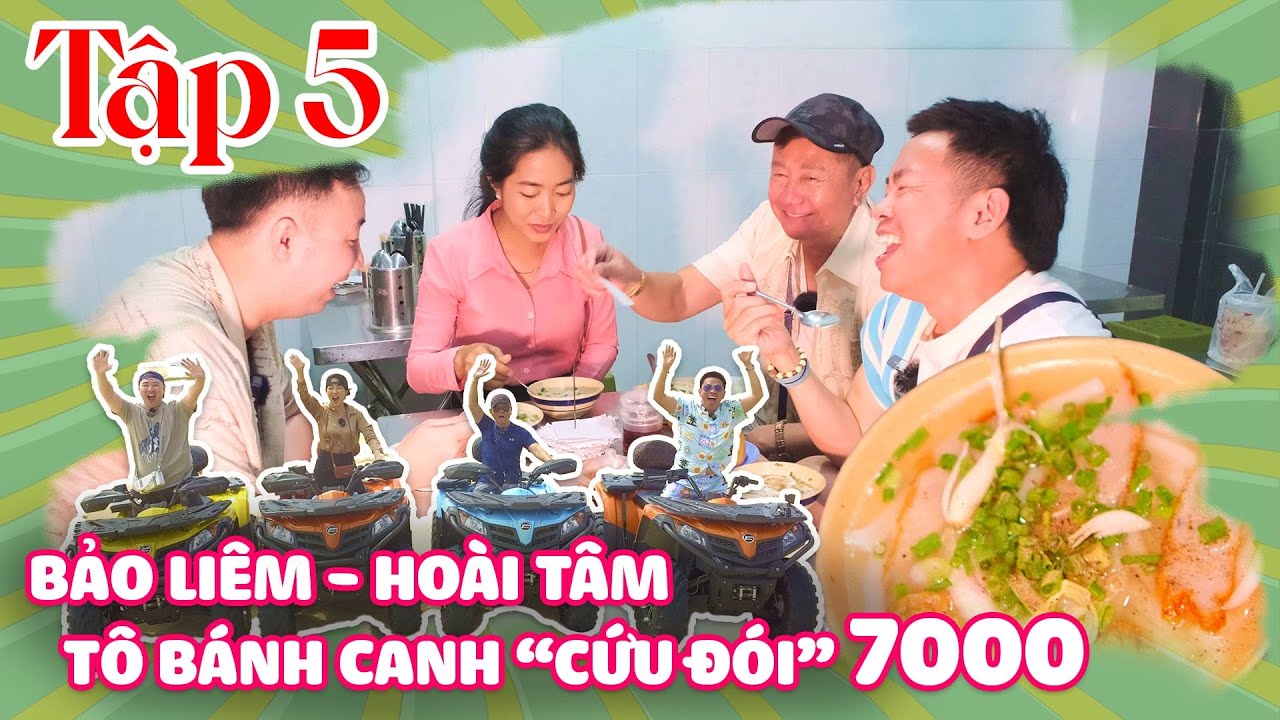 Ho&agrave;i T&acirc;m Phi&ecirc;u Lưu K&yacute; - Tập 5- T&ocirc; B&aacute;nh Canh Cứu đ&oacute;i 7000 VND