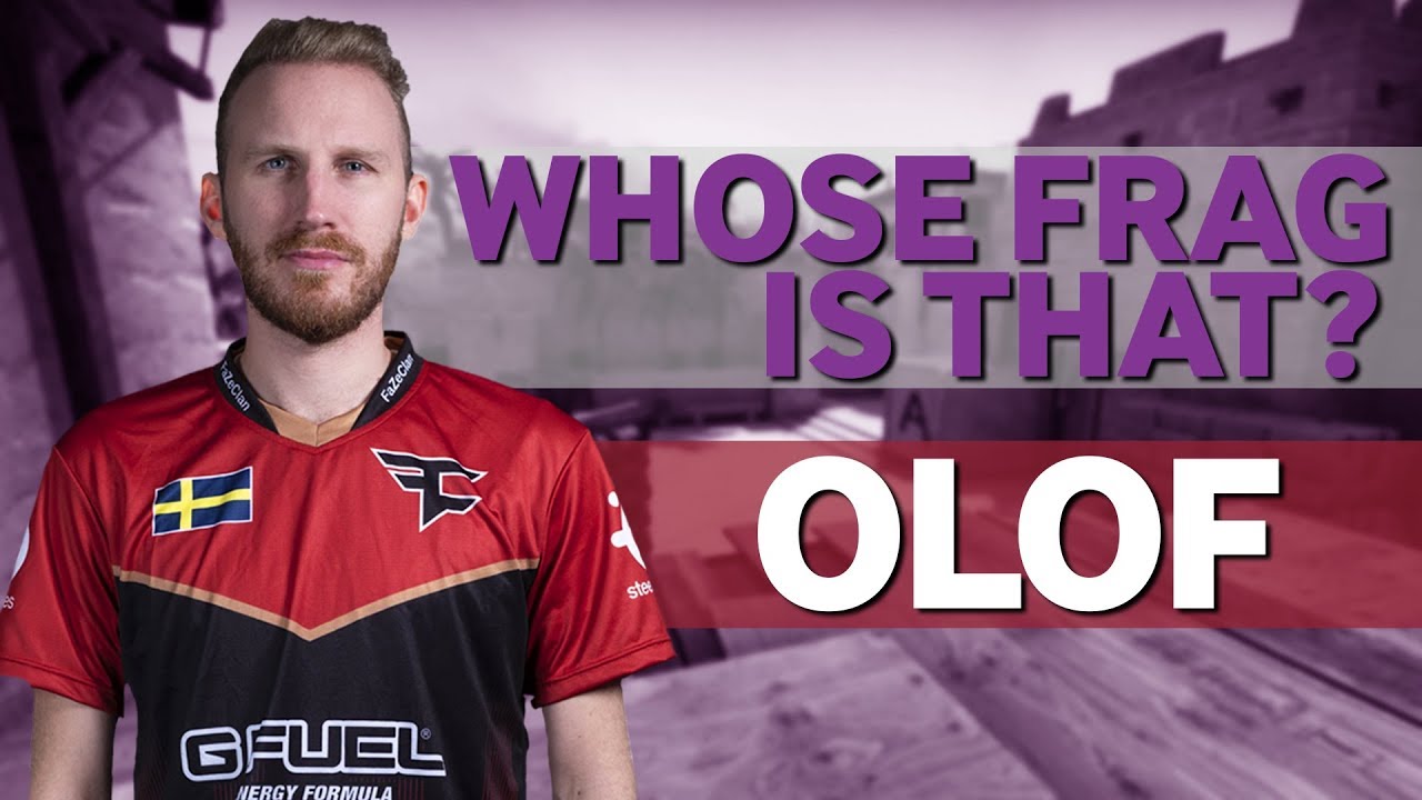 Olofmeister Plays Whose Frag Is That?