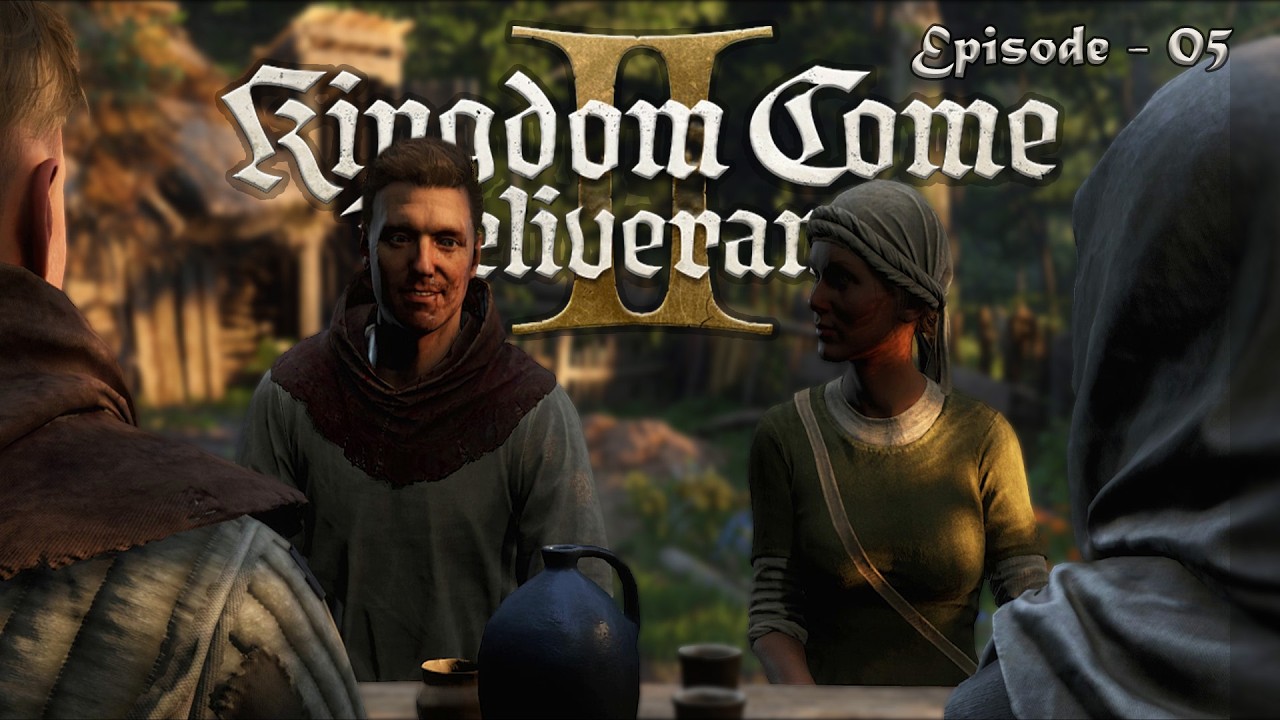Kingdom Come Deliverance 2 Gameplay Ep 05