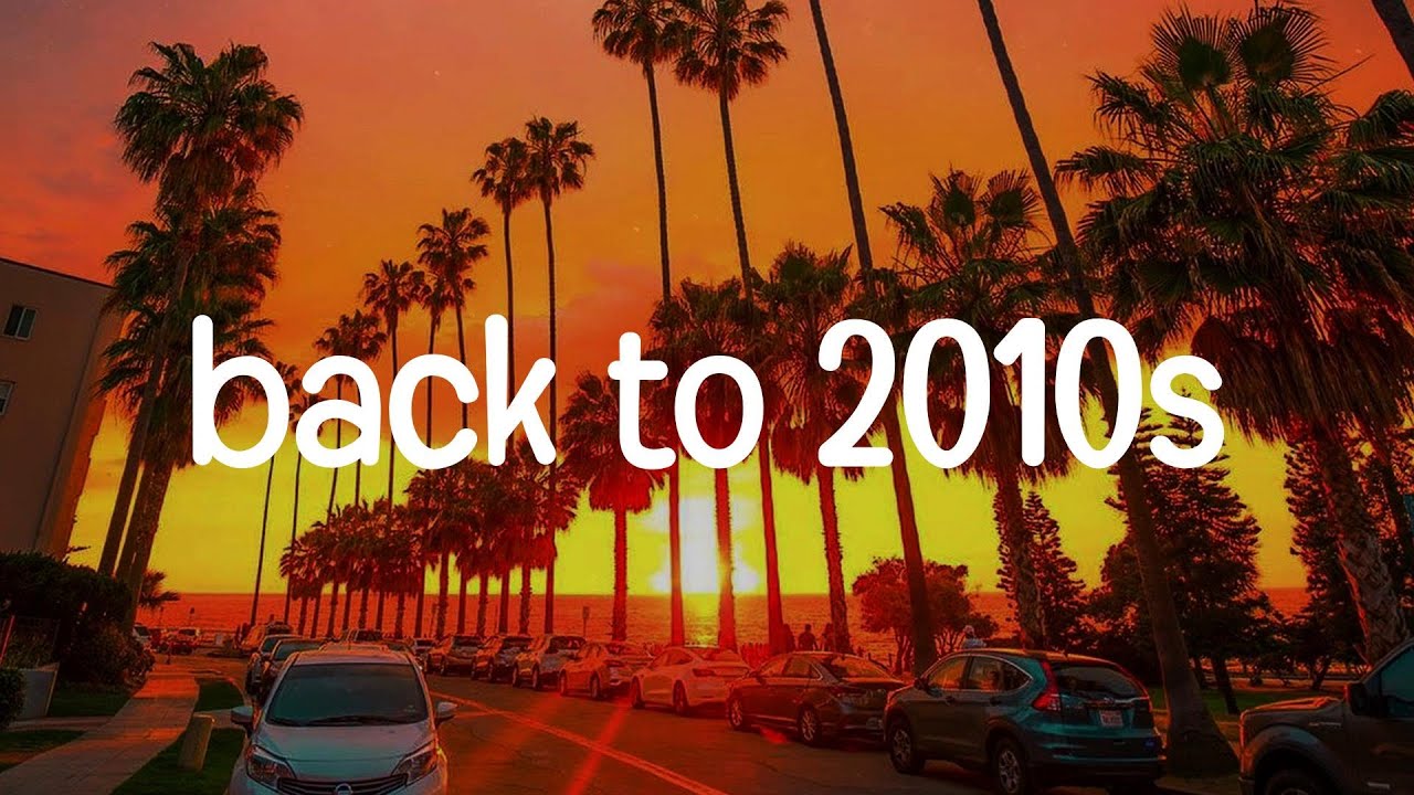 it's 2010 and you're on a road trip | 2010s nostalgia playlist