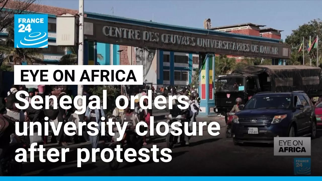 Senegal orders university closure following student death during protests • FRANCE 24 English