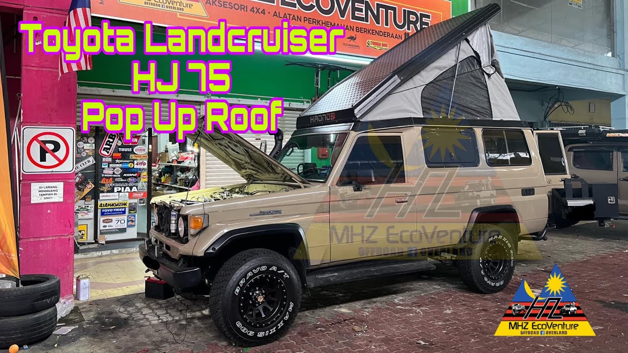 Landcruiser HJ 75 Pop Up Roof