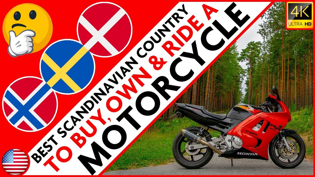 Best Country To Buy, Own & Ride A Motorcycle In Scandinavia? | 3 Reasons Why One Is Better!