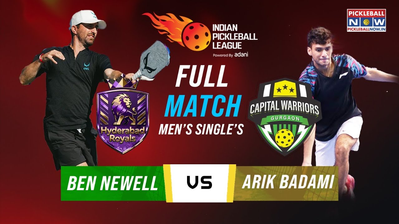 Hyderabad  vs Gurgaon | Men&rsquo;s Singles | Ben Newell vs Arik Badami | IPBL 2025