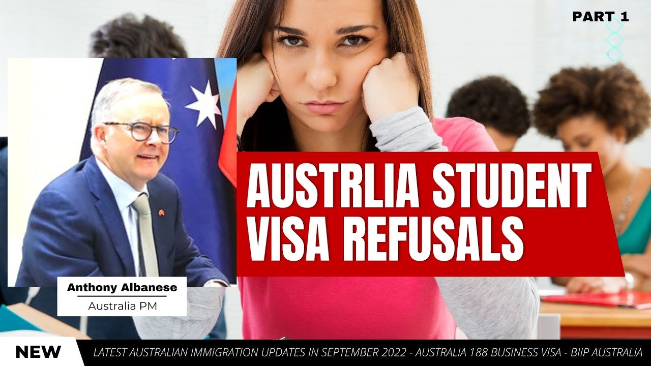 REASONS OF AUSTRALIAN STUDENT VISA REFUSALS PART 1! AUSTRALIA IMMIGRATION 2022