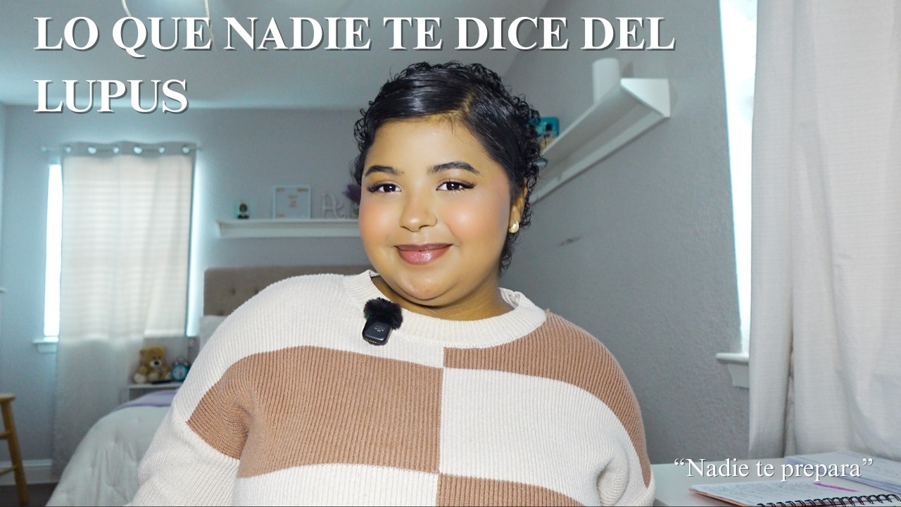 💜 Vivir con lupus: lo que nadie te explica 💜