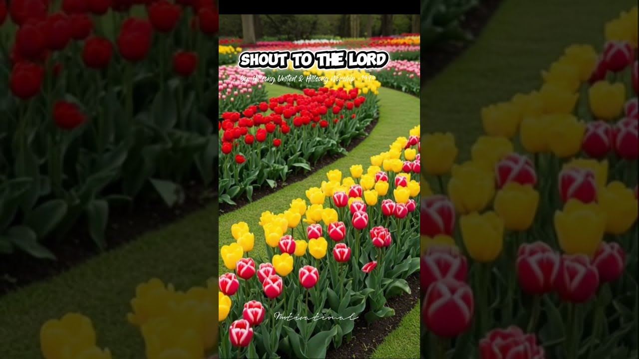 Shout to the Lord Lyrics by: Hillsong United 