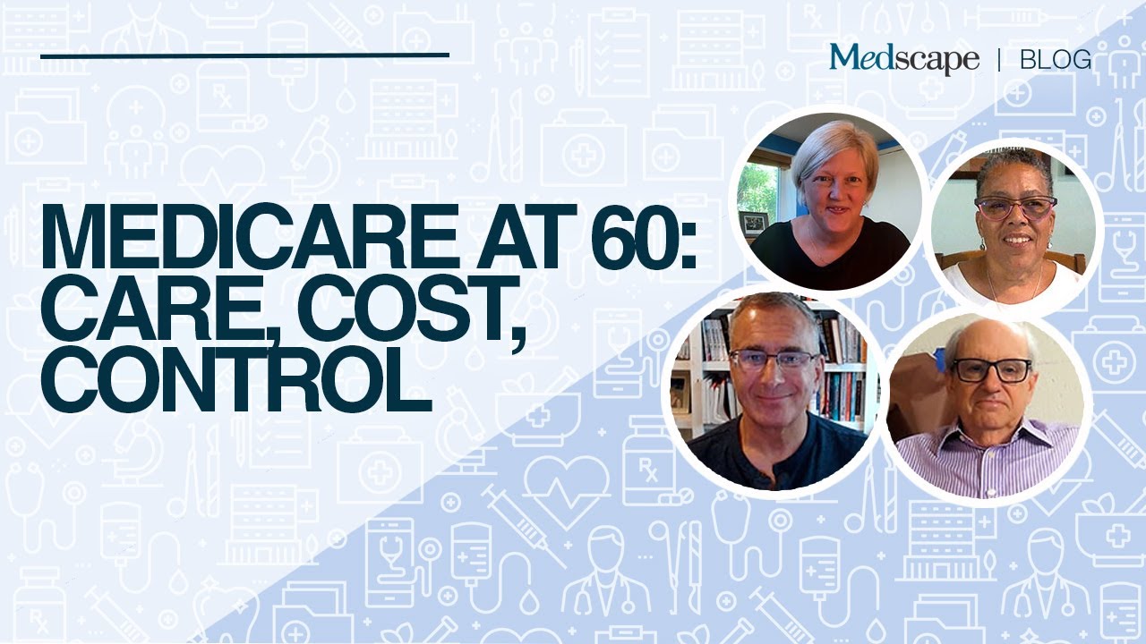 Medicare at 60: Care, Cost, Control