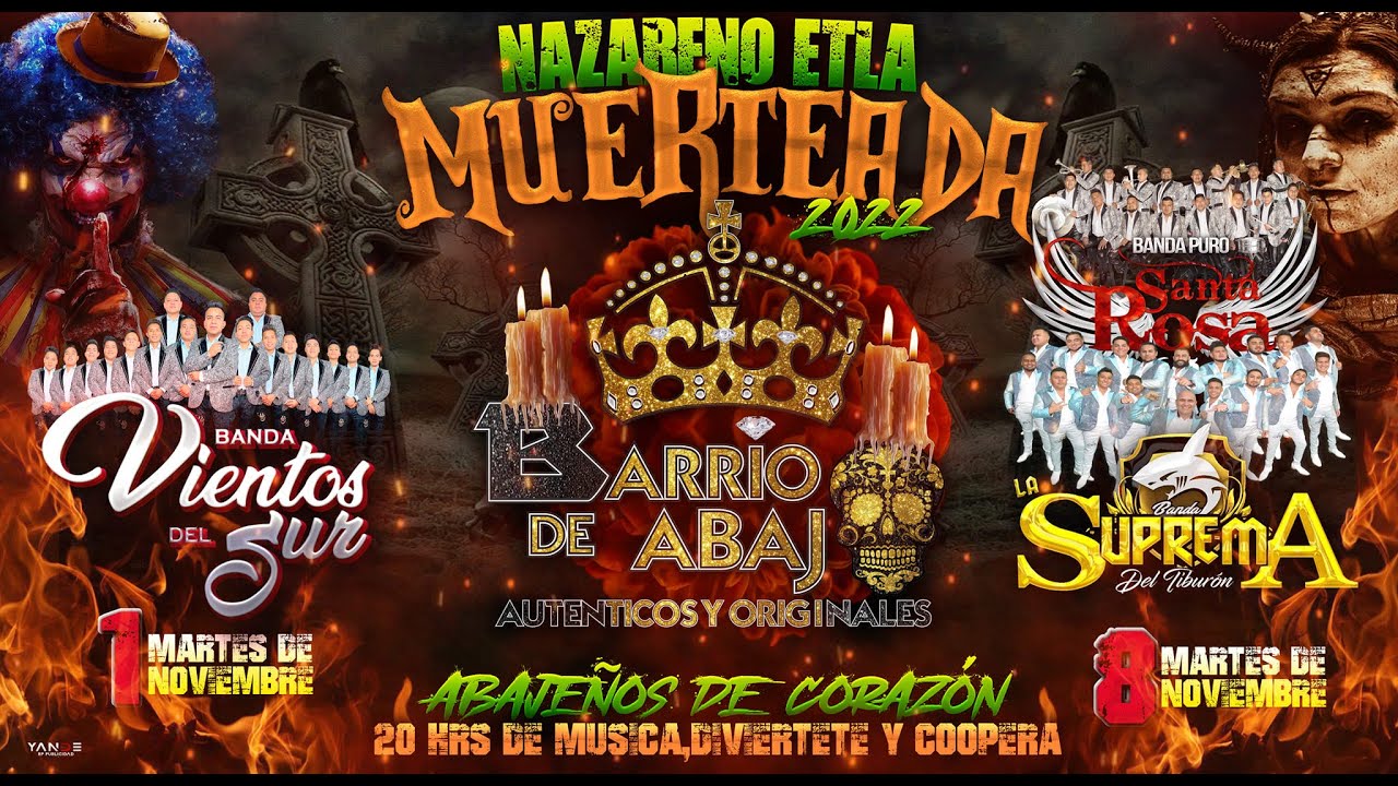 Muerteada 2022 Nazareno Etla, Barrio de Abajo - Primera, Parte 1