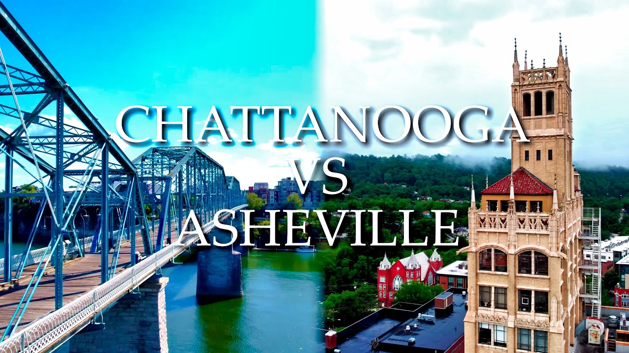 Chattanooga, TN VS Asheville, NC! Which City to Visit?