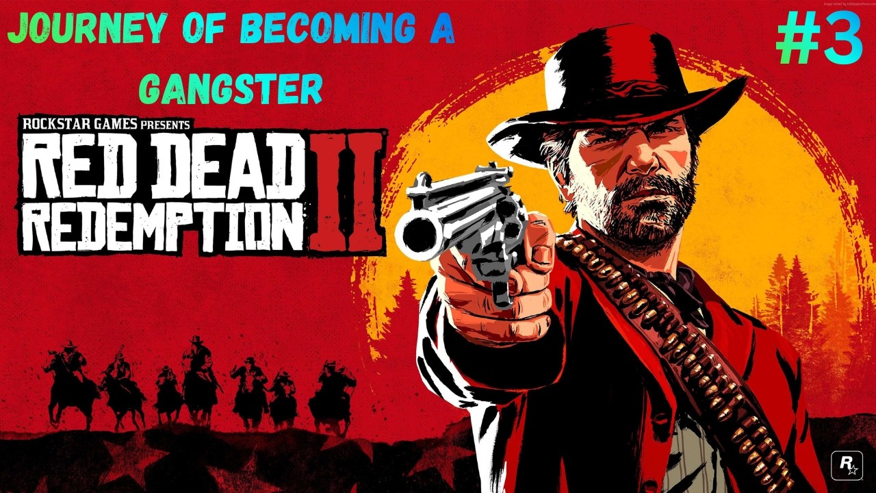JOURNEY OF BECOMING A GANGSTER | RDR 2 GAMPLAY 3 @TechnoGamerzOfficial @MortaLyt