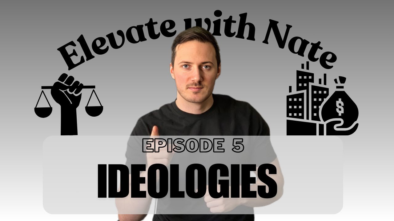 ElevateWithNate - Ideologies