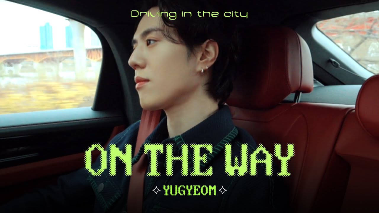 (ENG CC) 유겸의 신곡 'Take You Down', '불빛'과 함께하는 드라이브 I YUGYEOM, GOT7, AOMG, On The Way, porsche, Cayenne