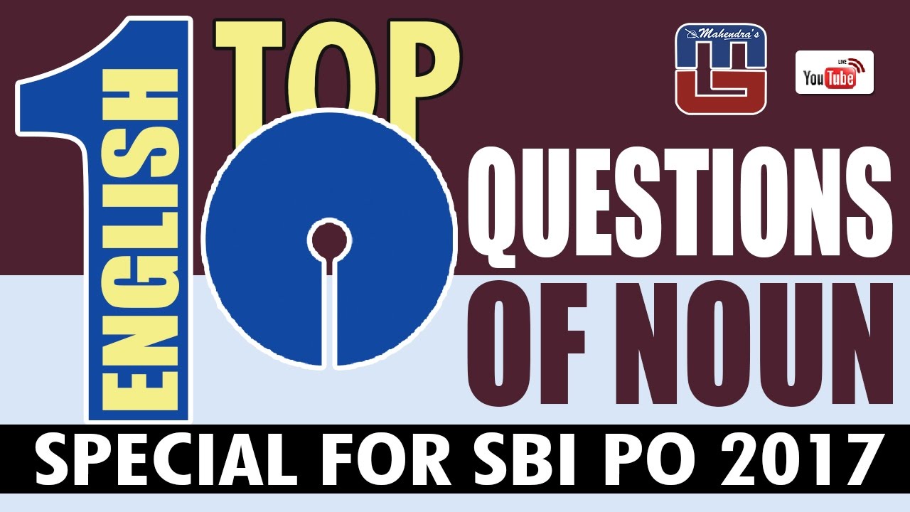 SBI PO 2017 | TOP - 10 QUESTIONS OF NOUN | ENGLISH |