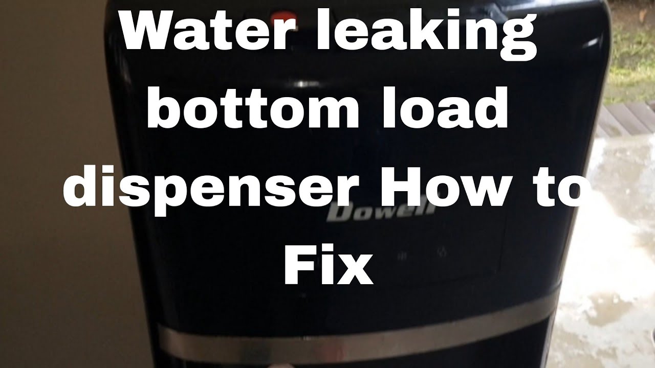 Leaking bottom load water dispenser how to fix