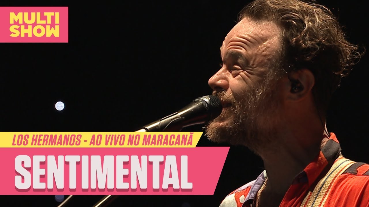 Los Hermanos - Sentimental (Ao Vivo no Maracanã) | Música Multishow