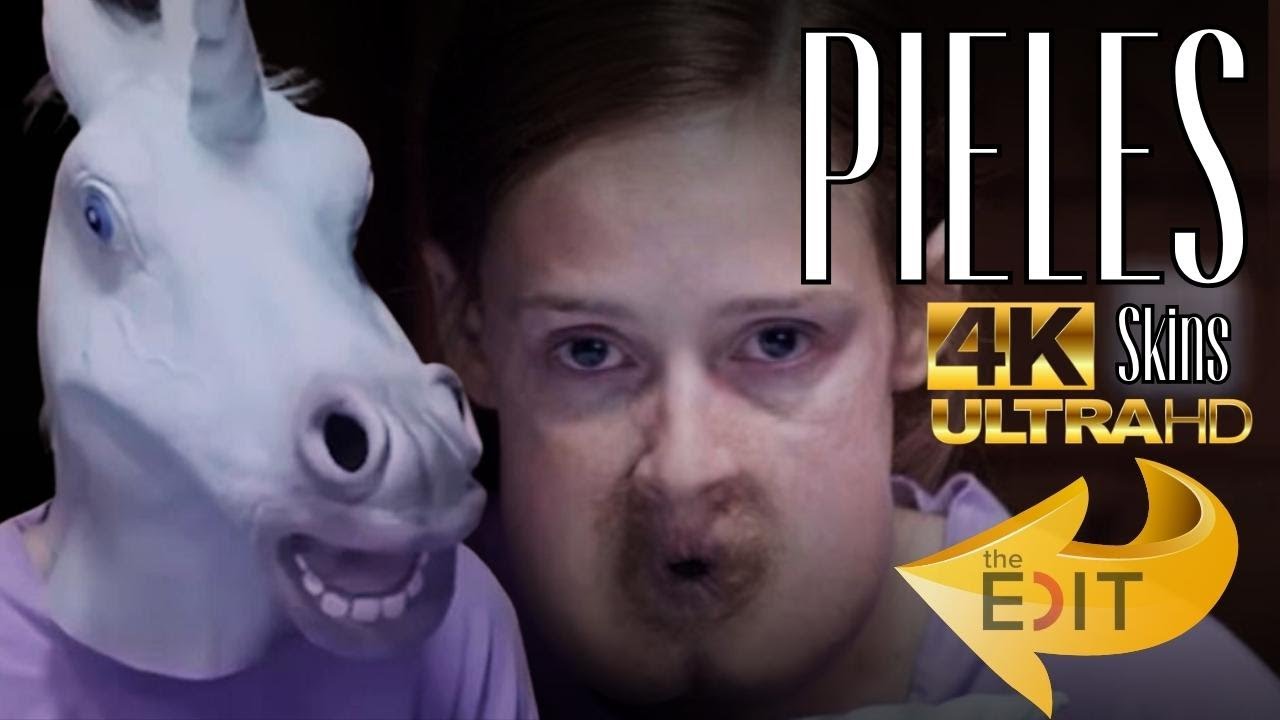 PIELES Skins sc&egrave;ne 4K Trailer