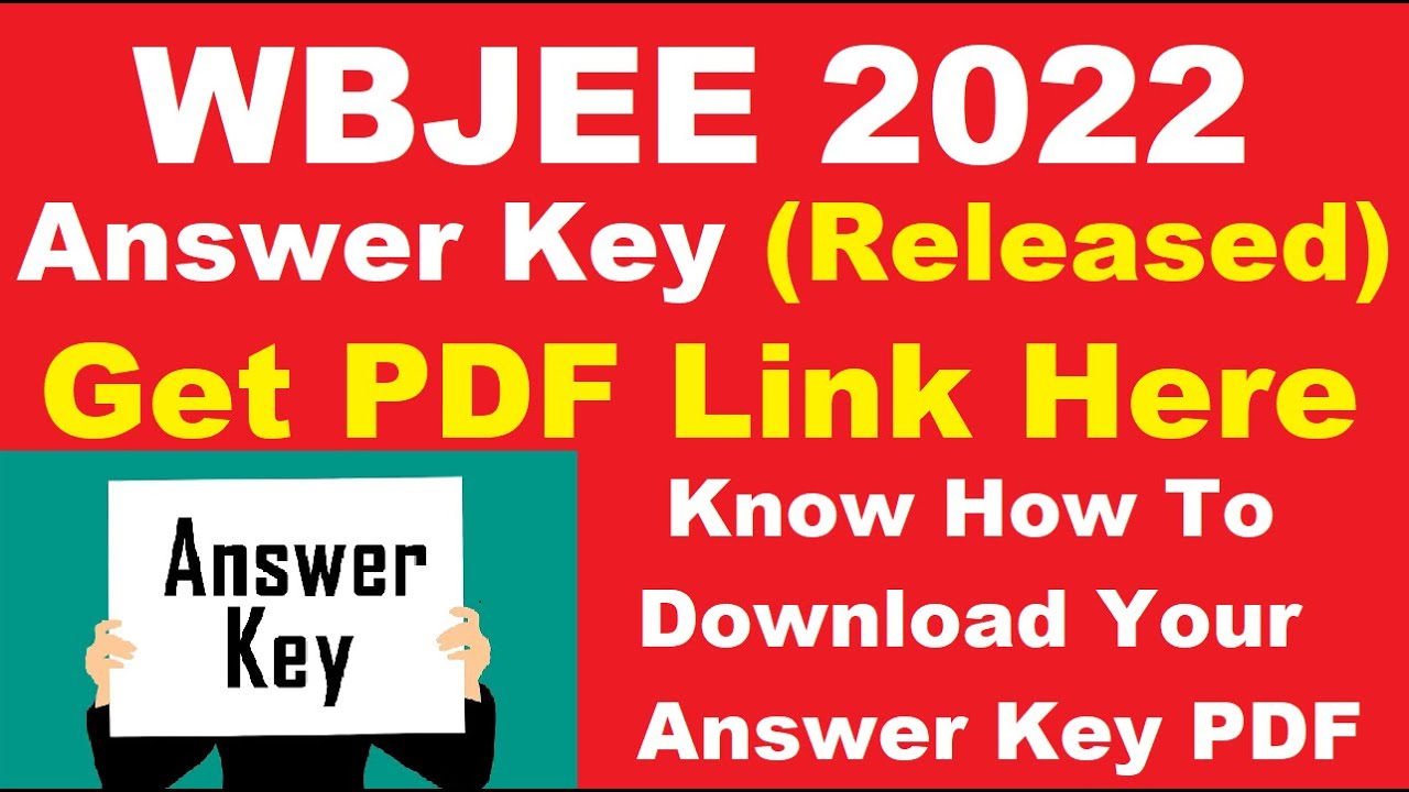 WBJEE 2022 Answer Key (Released) - How To Download WBJEE 2022 Answer Key Pdf