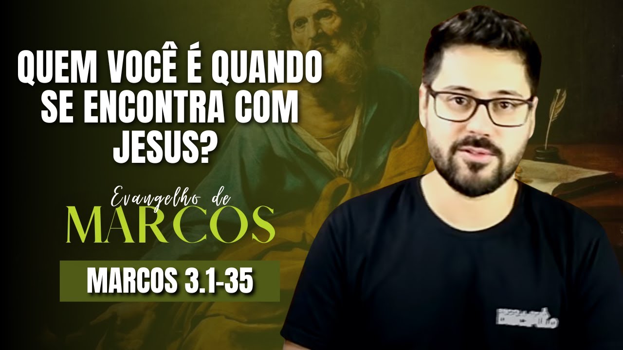 Armadilha contra Jesus e blasfêmia contra o Espírito Santo | Marcos 3.1-35