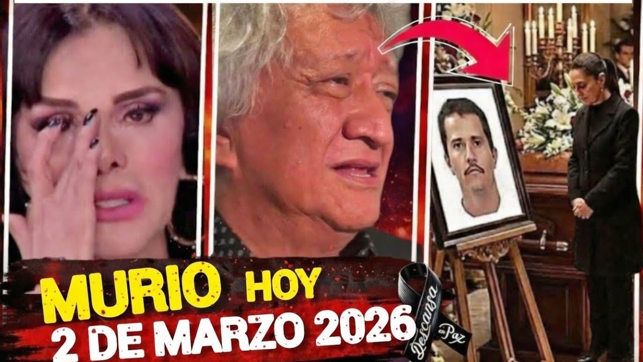20 Famosos Mexicanos que han muerto en el 2026 y aún no lo Sabias