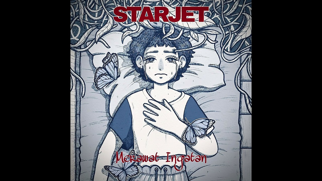 STARJET - MERAWAT INGATAN (Official Music)