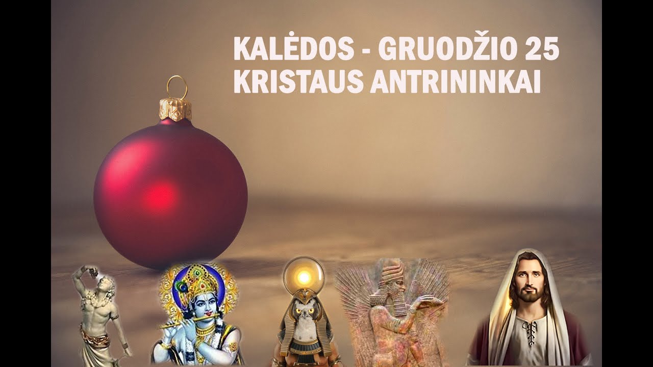 Jėzaus antrininkai. Kalėdos - Gruodžio 25d. Istorija trumpai