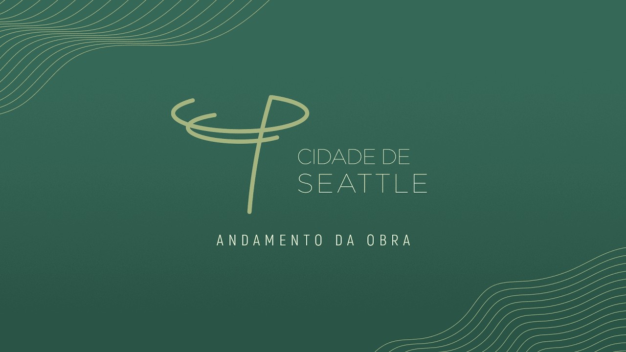 Cidade de Seattle | Andamento da Obra | Fevereiro de 2026